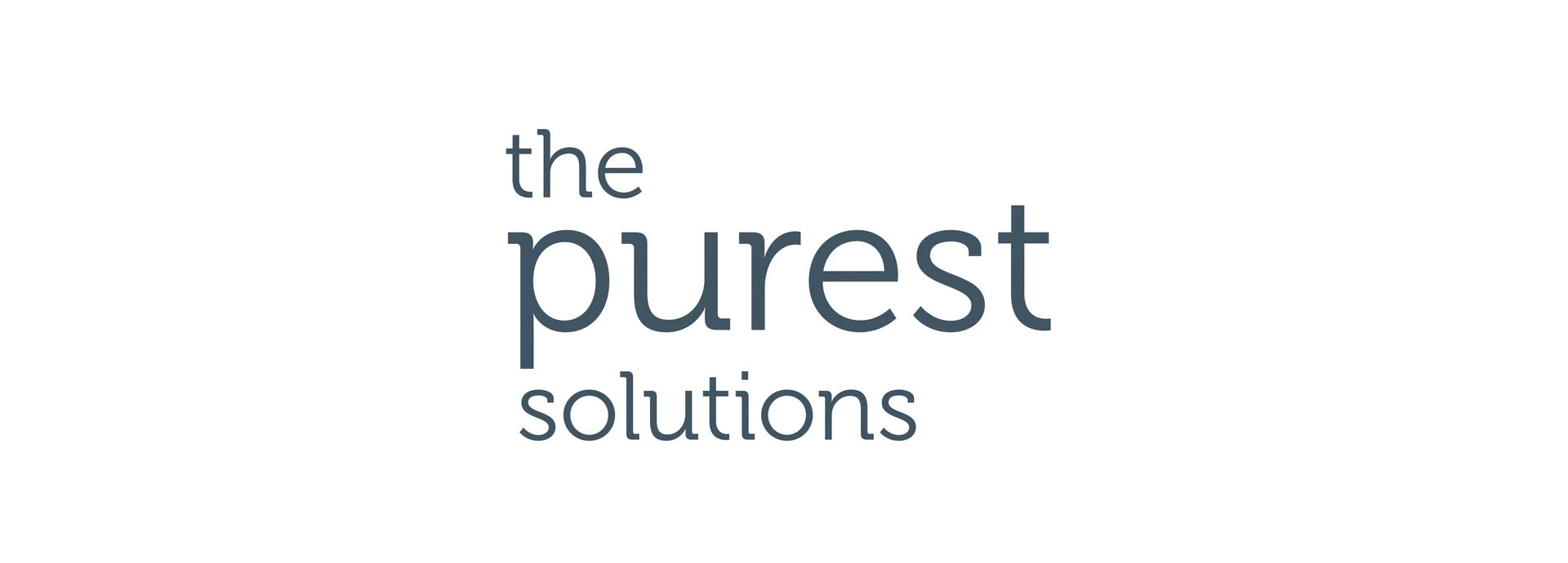 The Purest Solutions